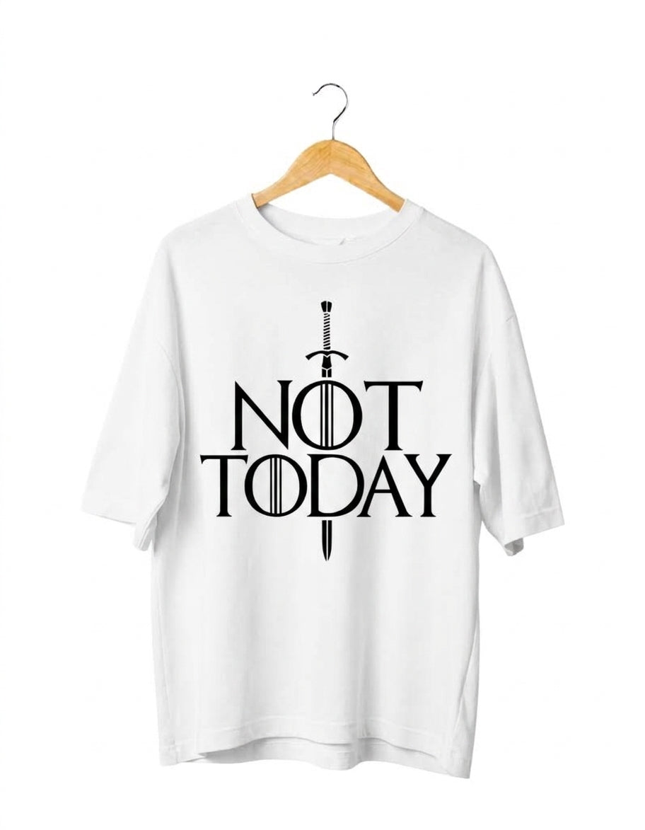 Not today Oversized Fit T-Shirt